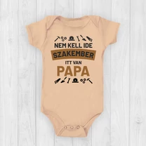 Kép 4/4 - Nem kell ide szakember, itt van Papa - Babaruha