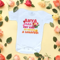 Kép 1/2 - Anya csak egy van (Rózsacsokor) - Babaruha