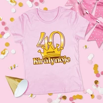 Kép 4/4 - 40 évesek királynője (Arany változat) - Női póló