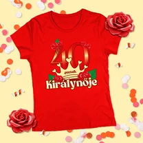 Kép 2/3 - 40 évesek királynője (Rózsa változat) - Női póló
