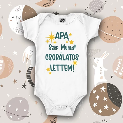 Apa szép munka volt - Babaruha