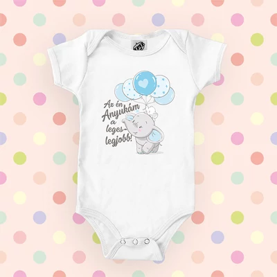 Az én Anyukám a legeslegjobb (Elefánt, kék lufival) -  Babaruha