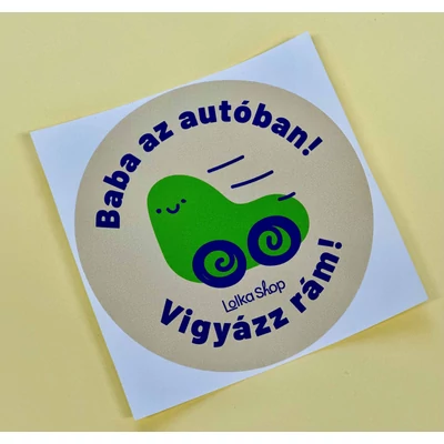 Vigyázz Rám! - Autó matrica (Kerek)