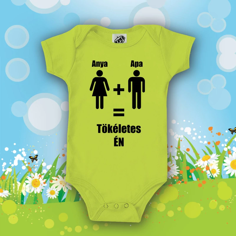 Anya + Apa = Tökéletes Én - Babaruha (Fekete felirat)