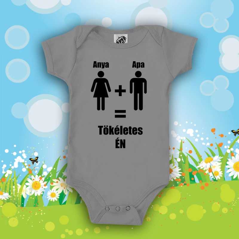 Anya + Apa = Tökéletes Én - Babaruha (Fekete felirat)