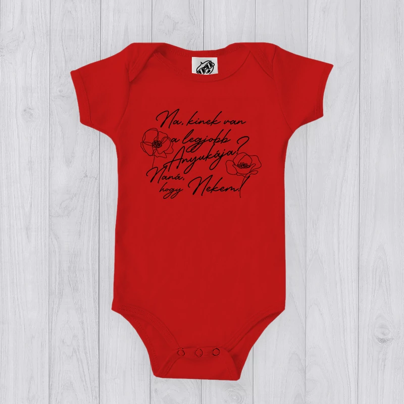 Na kinek van a legjobb anyukája? (Pipacsos) - Babaruha