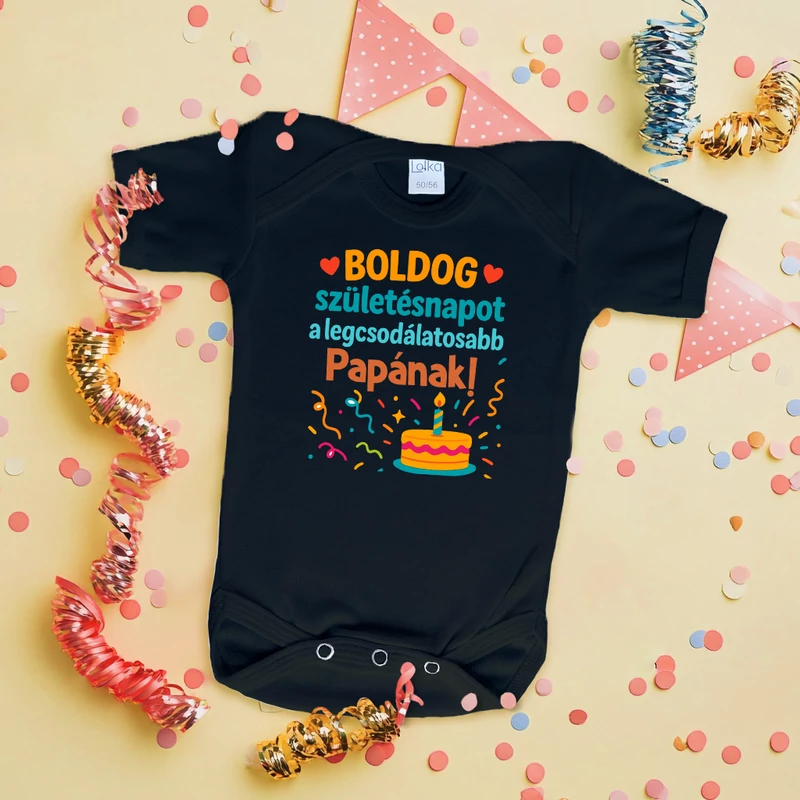 Boldog születésnapot a legcsodálatosabb Papának! (színes) - Babaruha