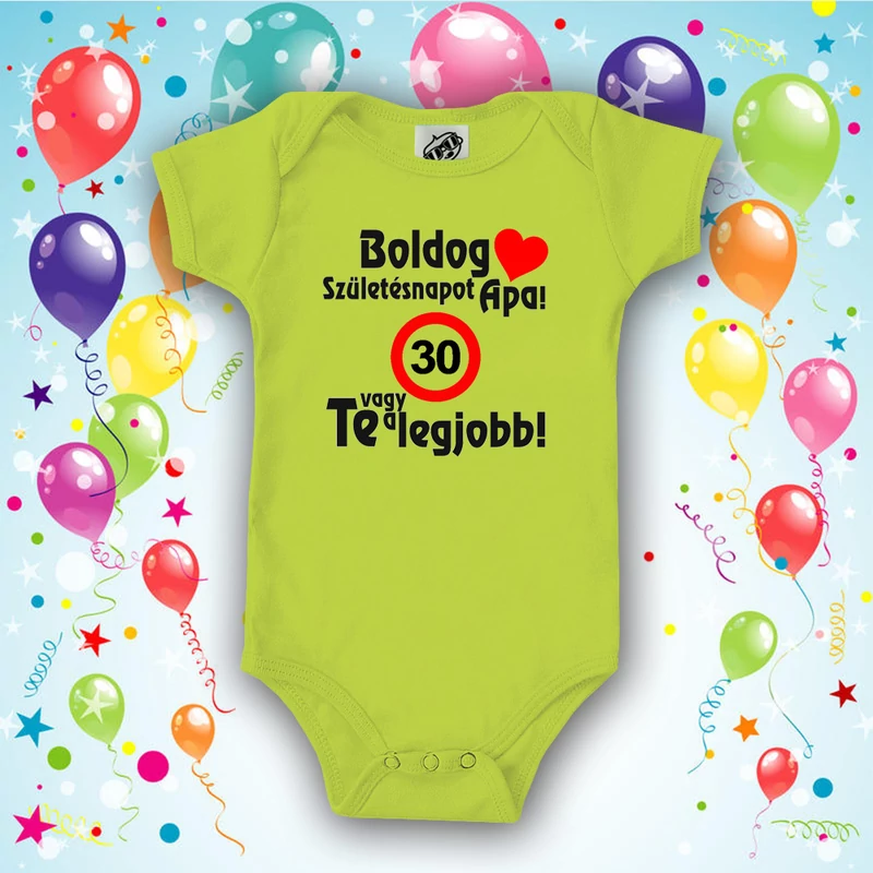 Boldog Születésnapot Apa (Sebességkorlátozó táblával) - Babaruha