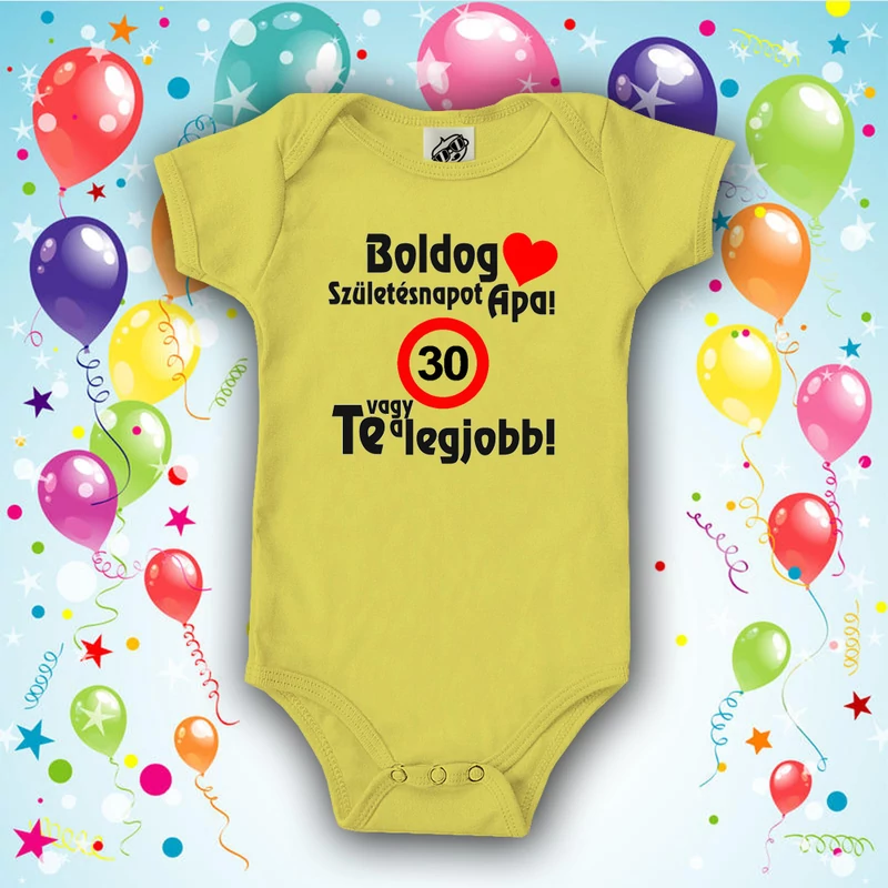 Boldog Születésnapot Apa (Sebességkorlátozó táblával) - Babaruha