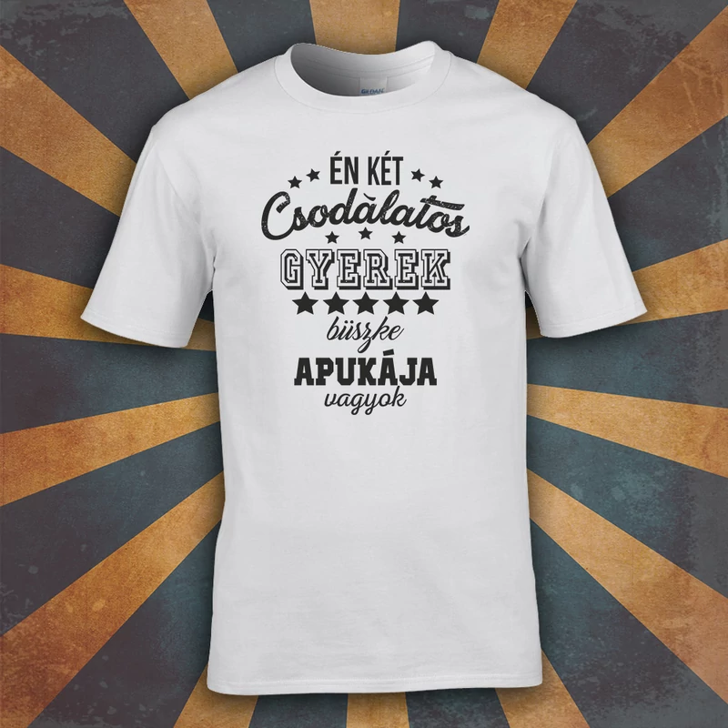 2 Csodálatos gyerek büszke apukája (Fehér)