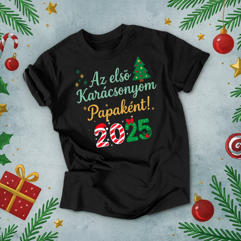 Az első Karácsonyom Papaként, 2025 - Férfi póló (Díszes dátum)
