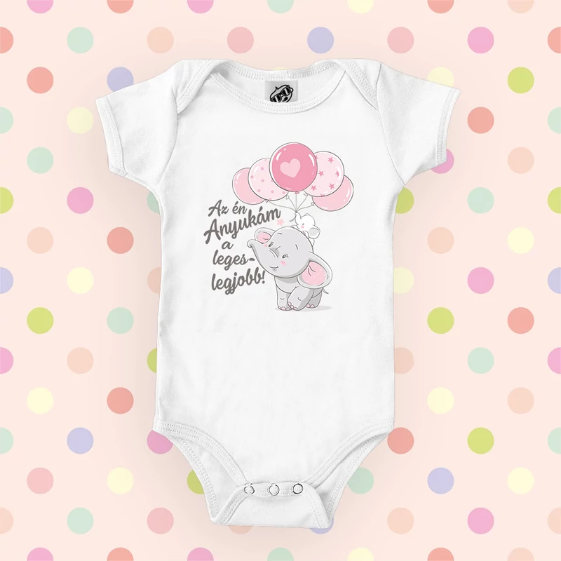 Az én Anyukám a legeslegjobb (Elefánt, rózsaszín lufival) -  Babaruha