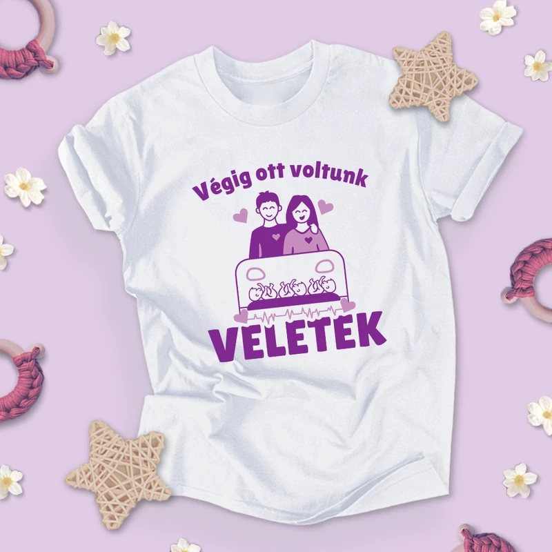 Végig ott voltunk veletek anyával  (hármas ikrek)- Férfi póló