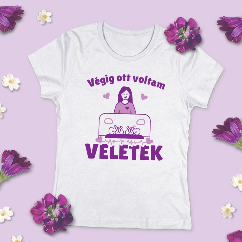 Végig ott voltam veletek (ikrek)  - Női póló