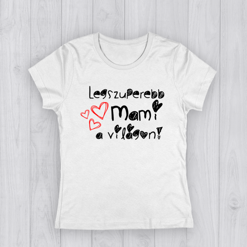 Legszuperebb mami a világon - Női póló