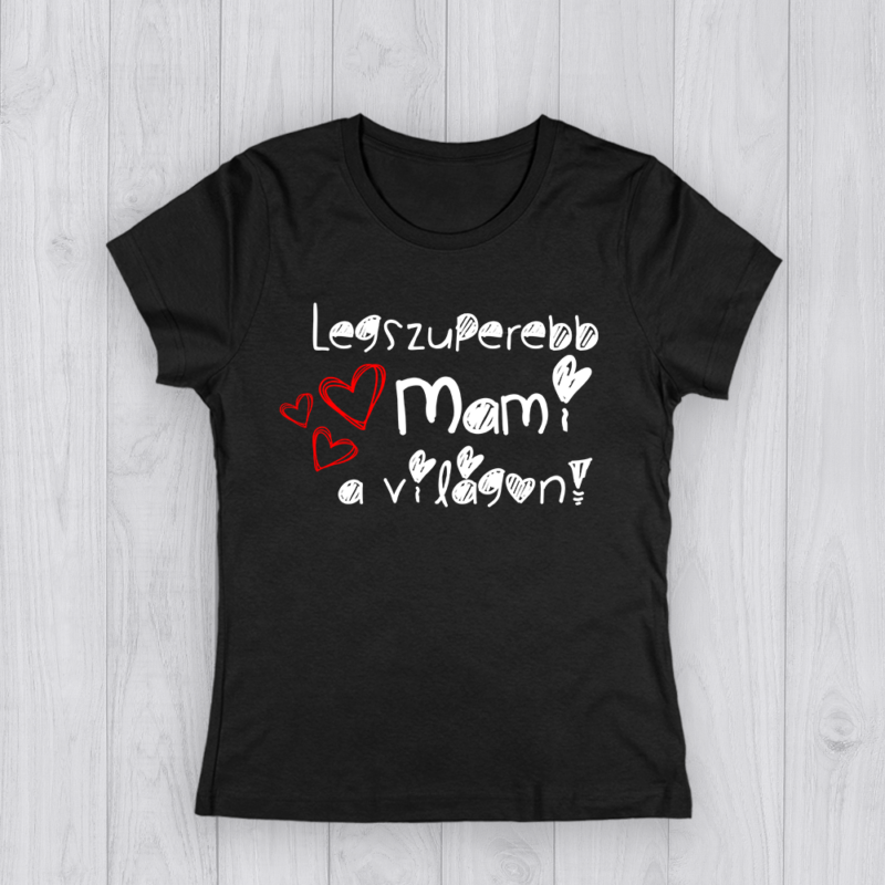 Legszuperebb mami a világon - Női póló