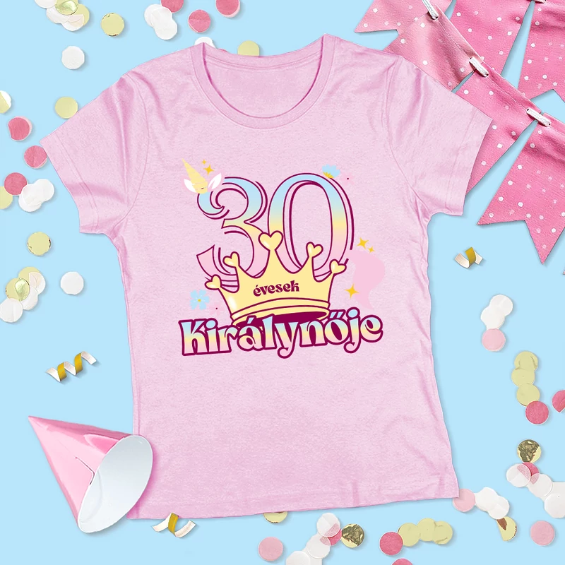 30 évesek királynője (Unikornis változat) - Női póló