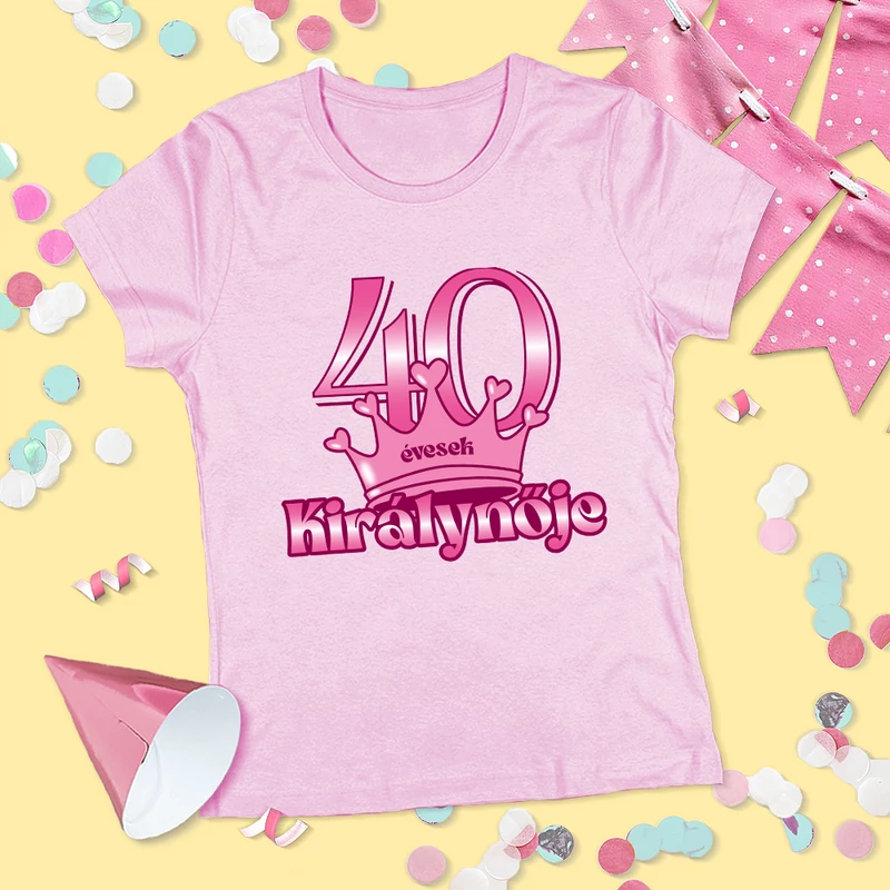 40 évesek királynője (Ciklámen változat) - Női póló